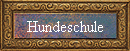 Hundeschule